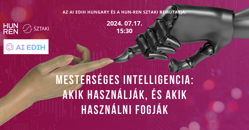 Mesterséges intelligencia - akik használják, és akik használni fogják